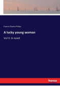A lucky young woman