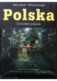 Polska Dworskie pejzaże