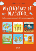 Wytłumacz mi, dlaczego