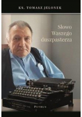 Słowo Waszego duszpasterza