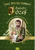 Nasz Wielki Patron Józef Święty