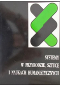 Systemy w przyrodzie, sztuce i naukach humanistycznych Tom III