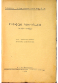 Księga ławnicza 1445 do 1452 1936 r