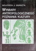 Wymiary antropologicznego poznania kultury