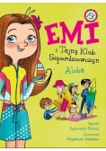 Emi i Tajny Klub Superdziewczyn Tom 11 Aloha