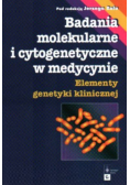 Badania molekularne i cytogenetyczne w medycynie