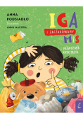 Iga i zaczarowany miś. Prawdziwa katastrofa