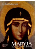 Maryja zawsze i ze wszystkim