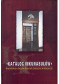 Katalog inkunabułów Wojewódzkiej Biblioteki Publicznej w Bydgoszczy