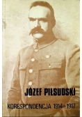 Józef Piłsudski Korespondencja 1914 1917