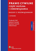 Prawo cywilne Część ogólna i zobowiązania Kazusy z rozwiązaniami