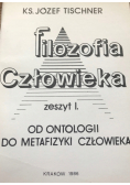 Filozofia człowieka zeszyt I