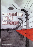 Zapomniany polski holokaust