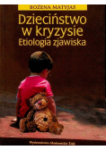 Dzieciństwo w kryzysie