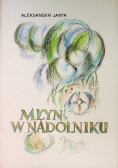 Młyn w Nadolniku