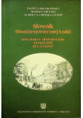 Słownik dwudziestowiecznej Łodzi