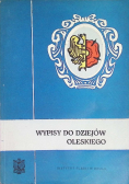 Wypisy do dziejów Oleskiego