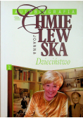 Chmielewska Autobiografia Dzieciństwo