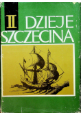Dzieje Szczecina II