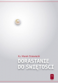 Dorastanie do świętości