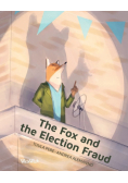 The Fox and the Election Fraud
