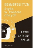 Kosmopolityzm Etyka w świecie obcych