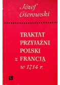 Traktat przyjaźni Polski z Francją w 1714 r