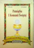 Pamiątka I Komunii Świętej O wielkich Polakach dzieciom