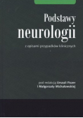 Podstawy neurologii z opisami przypadków klinicznych