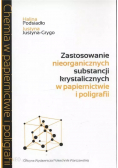 Zastosowanie nieorganicznych substancji krystalicznych w papiernictwie i poligrafii