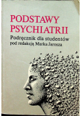 Podstawy psychiatrii Podręcznik dla studentów