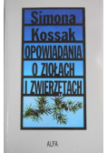 Opowiadania o ziołach i zwierzętach