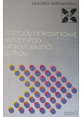 Metody obliczeniowe wstępnego projektowania statków Zbiór 2