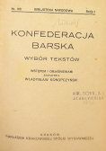 Konfederacja Barska wybór tekstów , 1928 r.