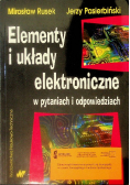 Elementy i układy elektroniczne w pytaniach i odpowiedziach