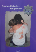 Przełam blokady ratuj rodzinę Tom II