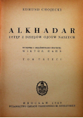 Alkhadar Ustęp z dziejów ojców naszych Tom III 1949 r.