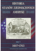 Historia Stanów Zjednoczonych Ameryki Tom 1 1607  1763