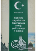 Wybrane zagadnienia klasycznego ustroju politycznego w Islamie