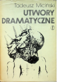 Miciński Utwory dramatyczne Tom 2