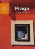 Przewodnik Praga  Złoty hrad nad Wełtawą