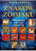 Wielka księga znaków zodiaku