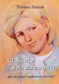 Głodówka i dieta dla zdrowia