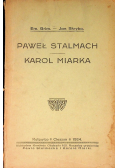 Paweł Stalmach Karol Miarka, 1924 r.