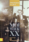 Mój wiek XX