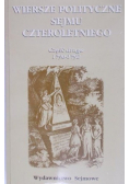 Wiersze polityczne sejmu czteroletniego część II 1788 - 1789