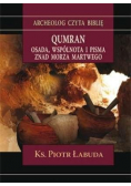 Qumran Osada wspólnota i pisma znad Morza