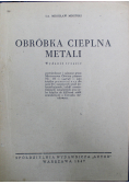 Obróbka cieplna metali 1947 r
