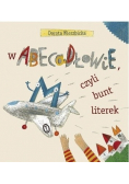 W Abecadłowie czyli bunt literek
