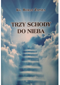 Trzy schody do Nieba